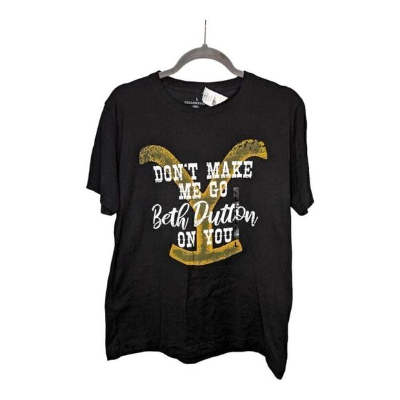Yellowstone TV Show Don't Make Me Go Beth Dutton On You Licensed Women's T-Shirt - Picture 1 of 5